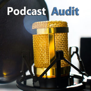 Podcast Audit